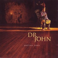 Purchase Dr. John - Anutha Zone