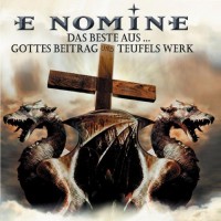 Purchase E Nomine - Das Beste Aus... Gottes Beitrag Teufel Werk