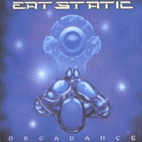 Purchase Eat Static - Decadance