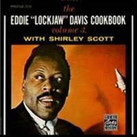 Purchase Eddie Lockjaw Davis - The Eddie Lockjaw Davis Cookbook (vol .3)