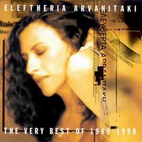 Purchase Eleftheria Arvanitaki - The Very Best Of 1989-1998