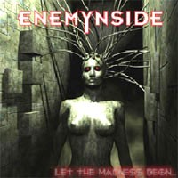 Purchase Enemynside - Let The Madness Begin