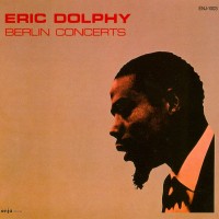 Purchase Eric Dolphy - Berlin Concerts (Vinyl)