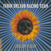 Purchase Farin Urlaub Racing Team - Livealbum Of Death