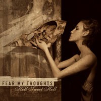 Purchase Fear My Thoughts - Hell Sweet Hell