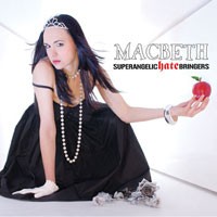 Purchase Macbeth - Superangelic Hate Bringers
