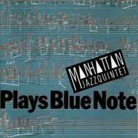 Purchase Manhattan Jazz Quintet - Plays Blue Note