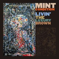 Purchase Mint Condition - Livin\' The Luxury Brown