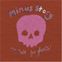 Purchase Minus Story - No Rest For Ghosts