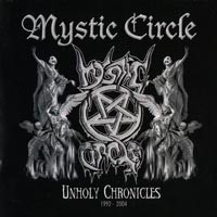 Purchase Mystic Circle - Unholy Chronicles 1992-2004