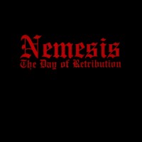 Purchase Nemesis - The Day Of Retribution