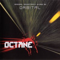 Purchase Orbital - Octane (Original Soundtrack Score by Orbital)