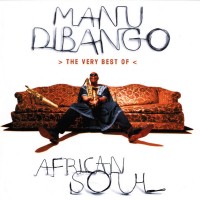 Purchase Manu Dibango - African Soul: The Very Best Of