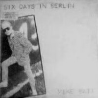 Purchase Mike Batt - Six days in Berlin