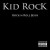 Buy Kid Rock - Rock And Roll Jesus Mp3 Download