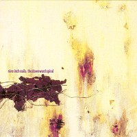Purchase Nine Inch Nails - The Downward Spiral (Deluxe Edition) (Disc 2)
