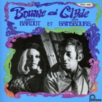 Purchase Serge Gainsbourg - Bonnie And Clyde (With Brigitte Bardot) (Vinyl)