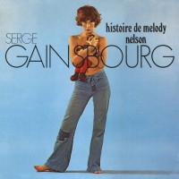 Purchase Serge Gainsbourg - Histoire De Melody Nelson (Reissued 2009) (Vinyl)