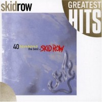 Purchase Skid Row - 40 Seasons - The Best Of Skid Row CD1