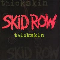 Purchase Skid Row - Thickskin