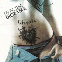 Purchase The Electric Diorama - Lifemale