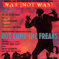 Purchase Was (Not Was) - Out Come the Freaks