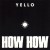 Buy Yello - How How Mp3 Download