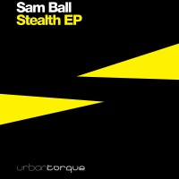 Purchase Sam Ball - Stealth EP