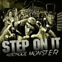 Purchase Step On It - Allschool Monster