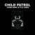 Purchase Child Patrol- Come Now Little Ones MP3