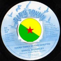 Purchase Errol Dunkley - Hard Times In The Ghetto-RETAiL VLS