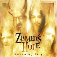 Purchase Zimmer's Hole - Bound By Fire