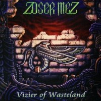 Purchase Zoser Mez - Vizier Of Wasteland