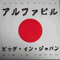 Purchase Alphaville - Big In Japan A.D. (CDM)