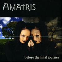Purchase Amatris - Before The Final Journey