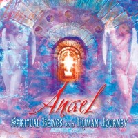 Purchase Anael - Spiritual Beings on a Human Journey
