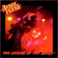 Purchase April Wine - The Nature Of The Beast