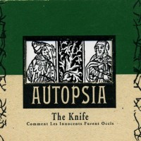 Purchase Autopsia - The Knife (EP)