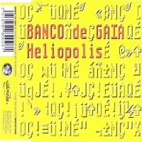 Purchase Banco De Gaia - Heliopolis (CDS)