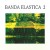 Buy Banda Elastica - Banda Elastica II Mp3 Download