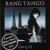 Buy Bang Tango - Dancin' On Coals Mp3 Download