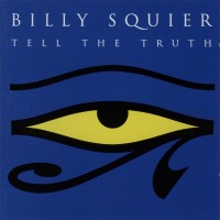 Purchase Billy Squier - Tell The Truth