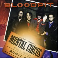 Purchase Bloodpit - Mental Circus