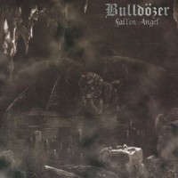 Purchase Bulldozer - Fallen Angel