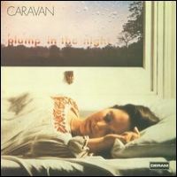 Purchase Caravan - For The Girls Who Grow Plump In The Night