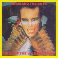 Purchase Adam And The Ants - Kings Of The Wild Frontier