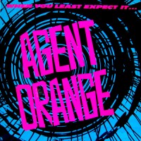 Purchase Agent Orange - When You Least Expect It... (EP) (Vinyl)