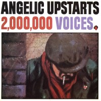Purchase Angelic Upstarts - 2 000 000 Voices