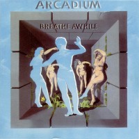 Purchase Arcadium - Breathe Awhile (Reissued 1992)