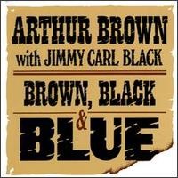 Purchase Arthur Brown - Brown, Black And Blue